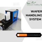 Is Your Wafer Handling System Outdated? Here’s Why It Might Be Hurting Your Yield